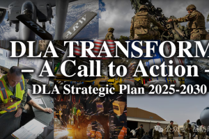 【战略观察】美国防后勤局制定了2025-2030年战略计划目标