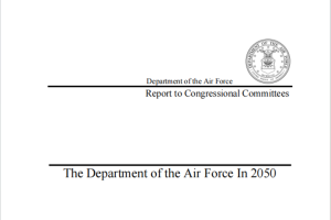 【战略观察】美空军部已向国会提交《2050年空军部愿景》报告